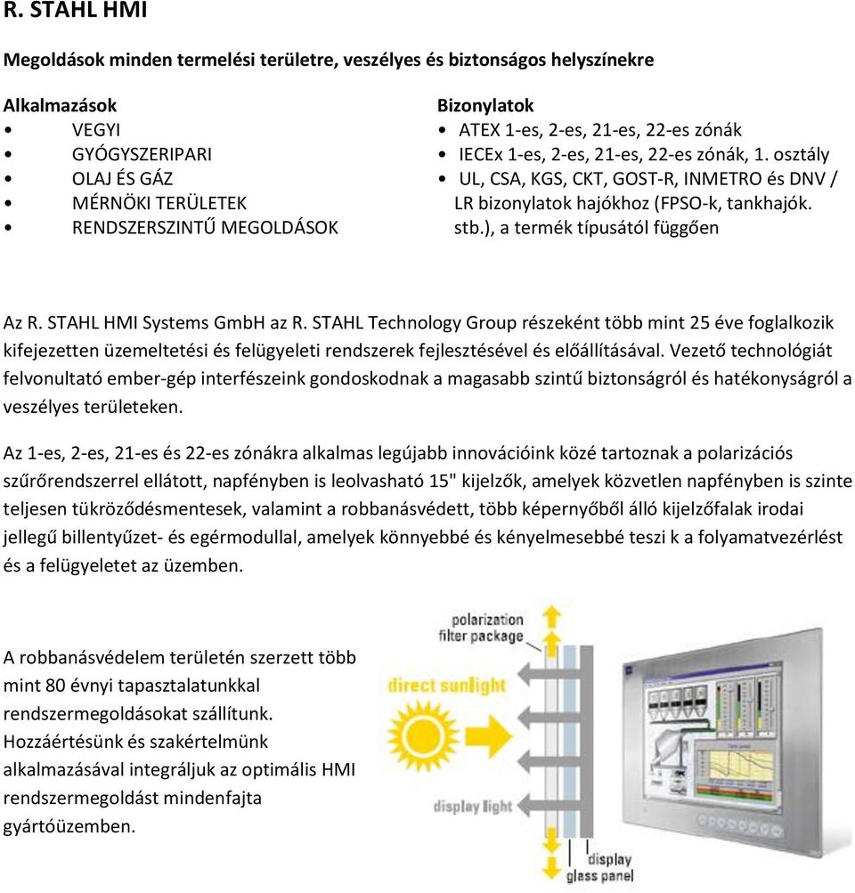 ), a termék típusától függően Az R. STAHL HMI Systems GmbH az R.