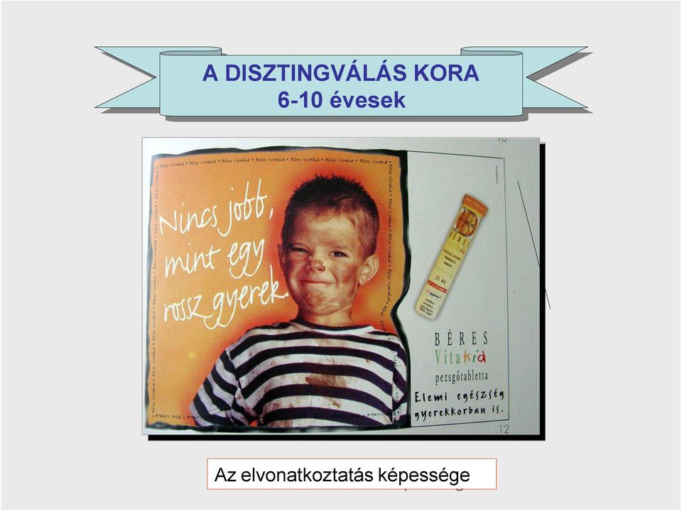 6-10 évesek évesek Az