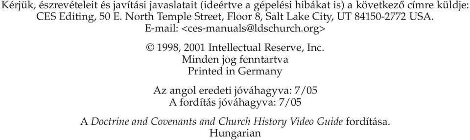 org> 1998, 2001 Intellectual Reserve, Inc.