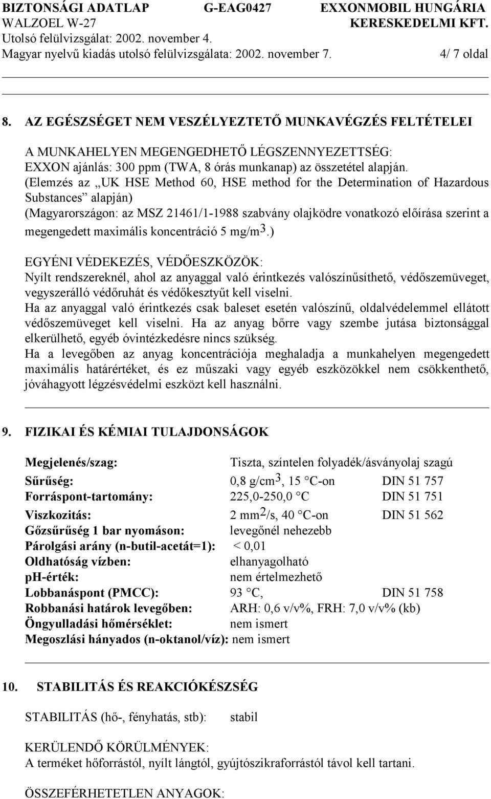 maximális koncentráció 5 mg/m 3.