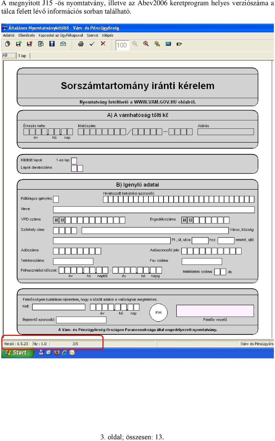 verziószáma a tálca felett lévő