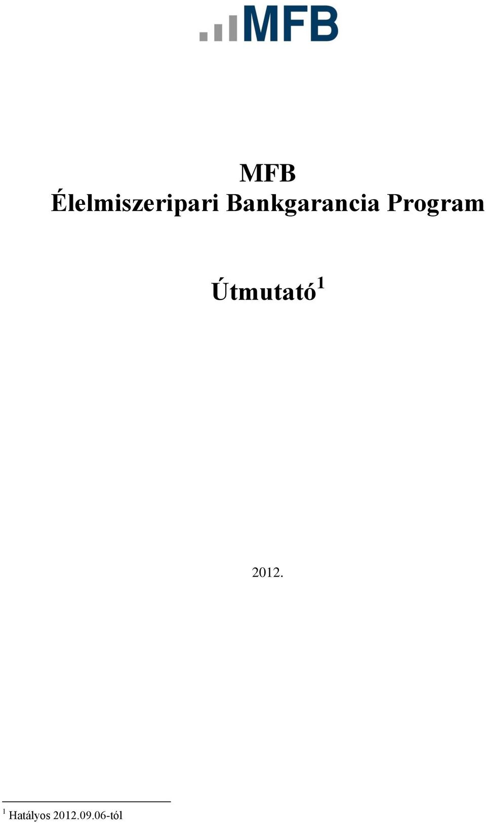 Útmutató 1 2012.