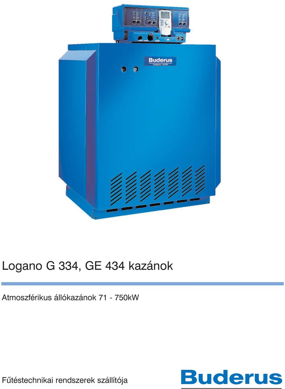 állókazánok 71-750kW