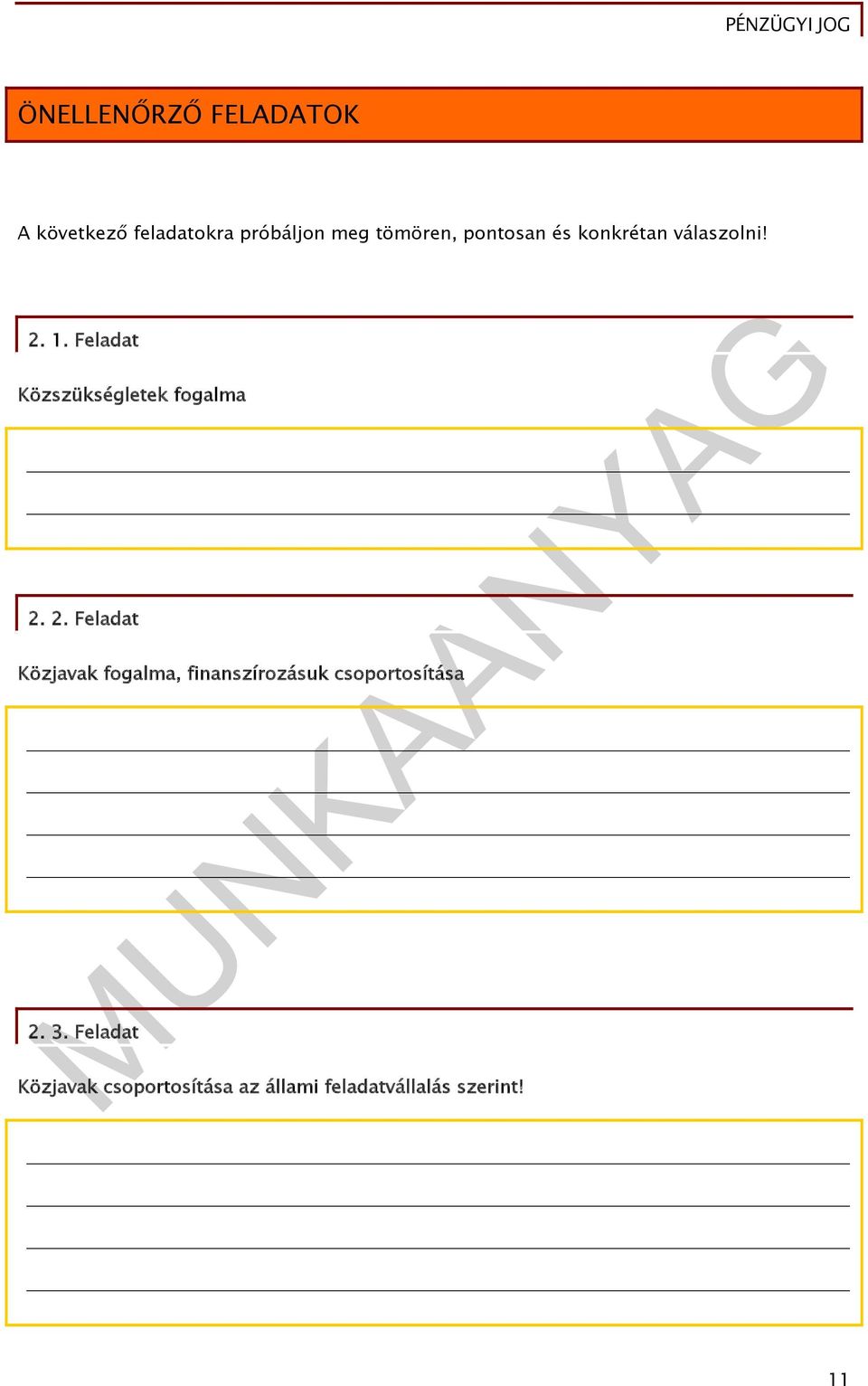 Feladat Közszükségletek fogalma 2.