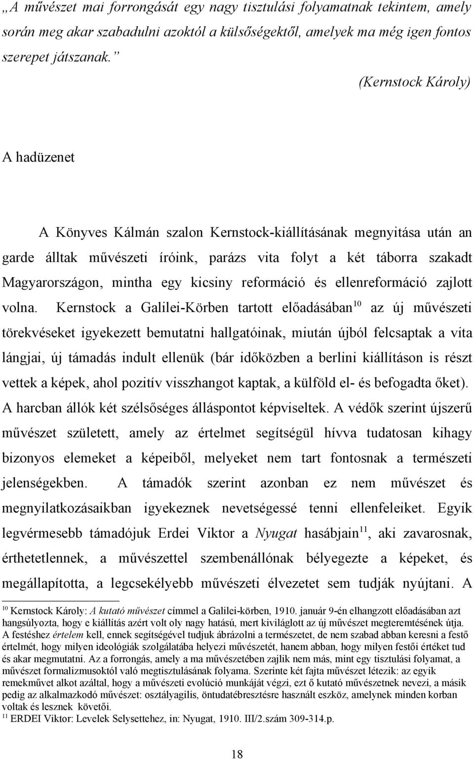 kicsiny reformáció és ellenreformáció zajlott volna.