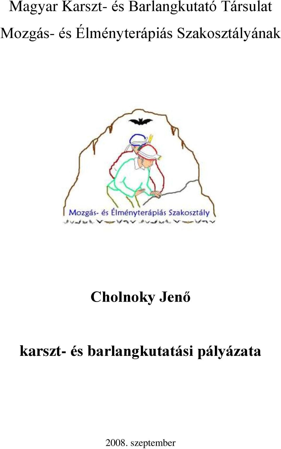 Szakosztályának Cholnoky Jenő