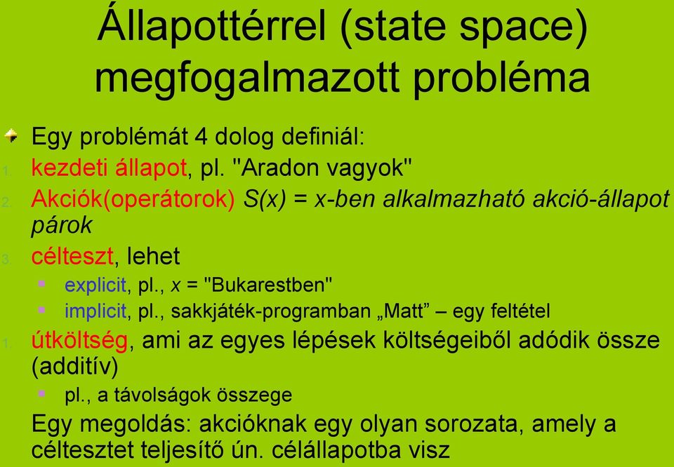 , x = "Bukarestben" implicit, pl.