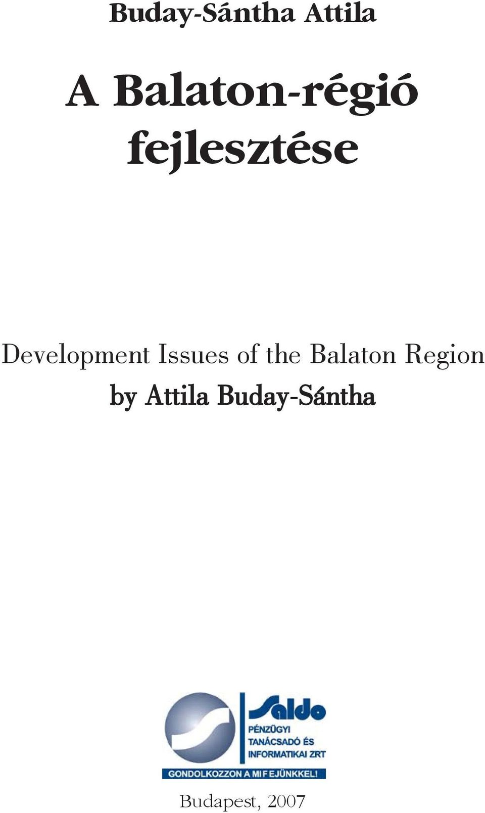 Development Issues of the