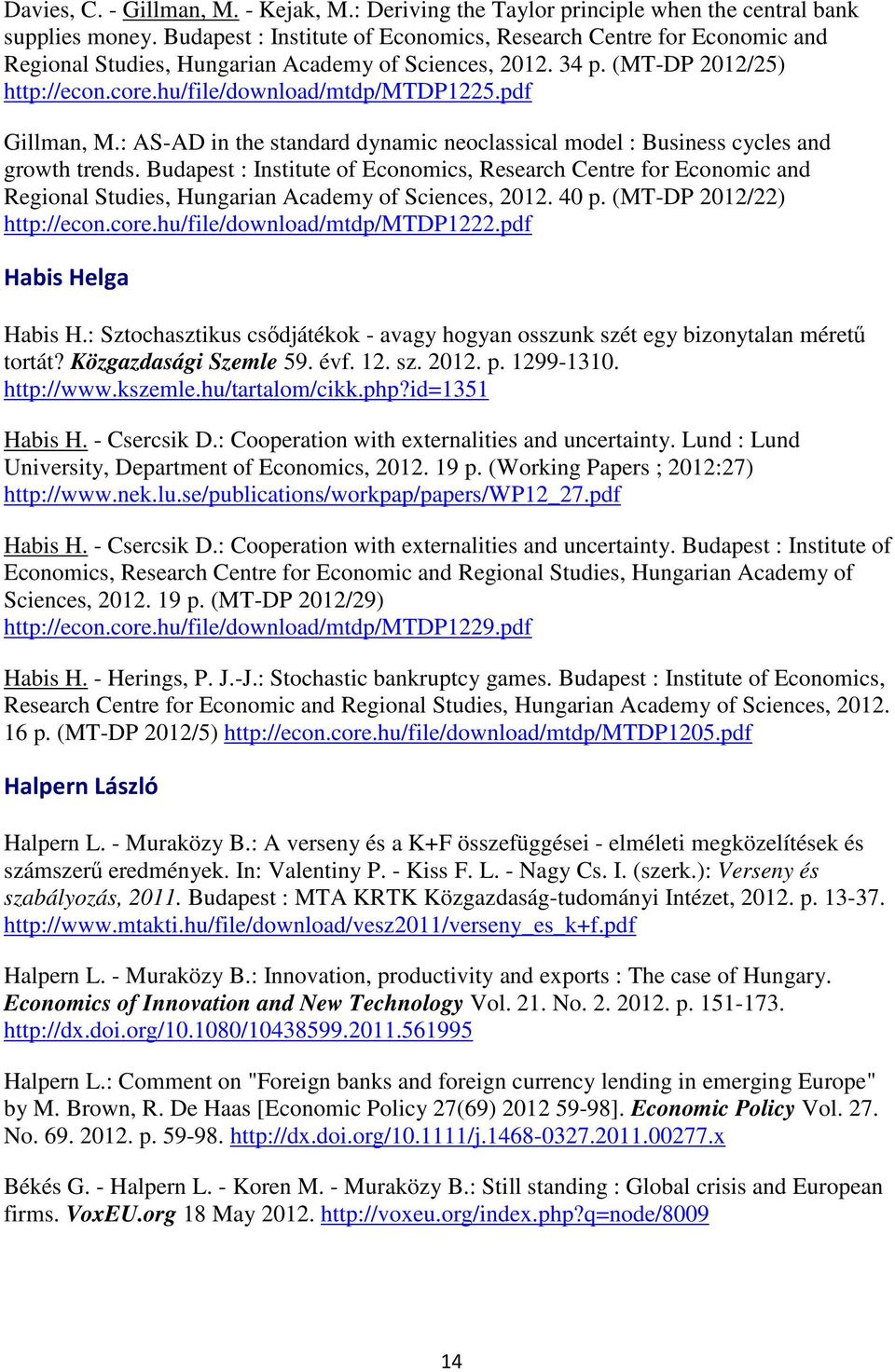 pdf Gillman, M.: AS-AD in the standard dynamic neoclassical model : Business cycles and growth trends.