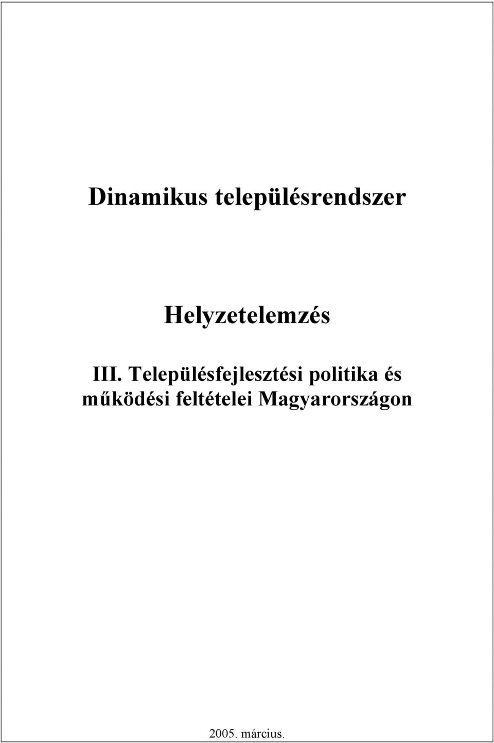 Településfejlesztési politika és