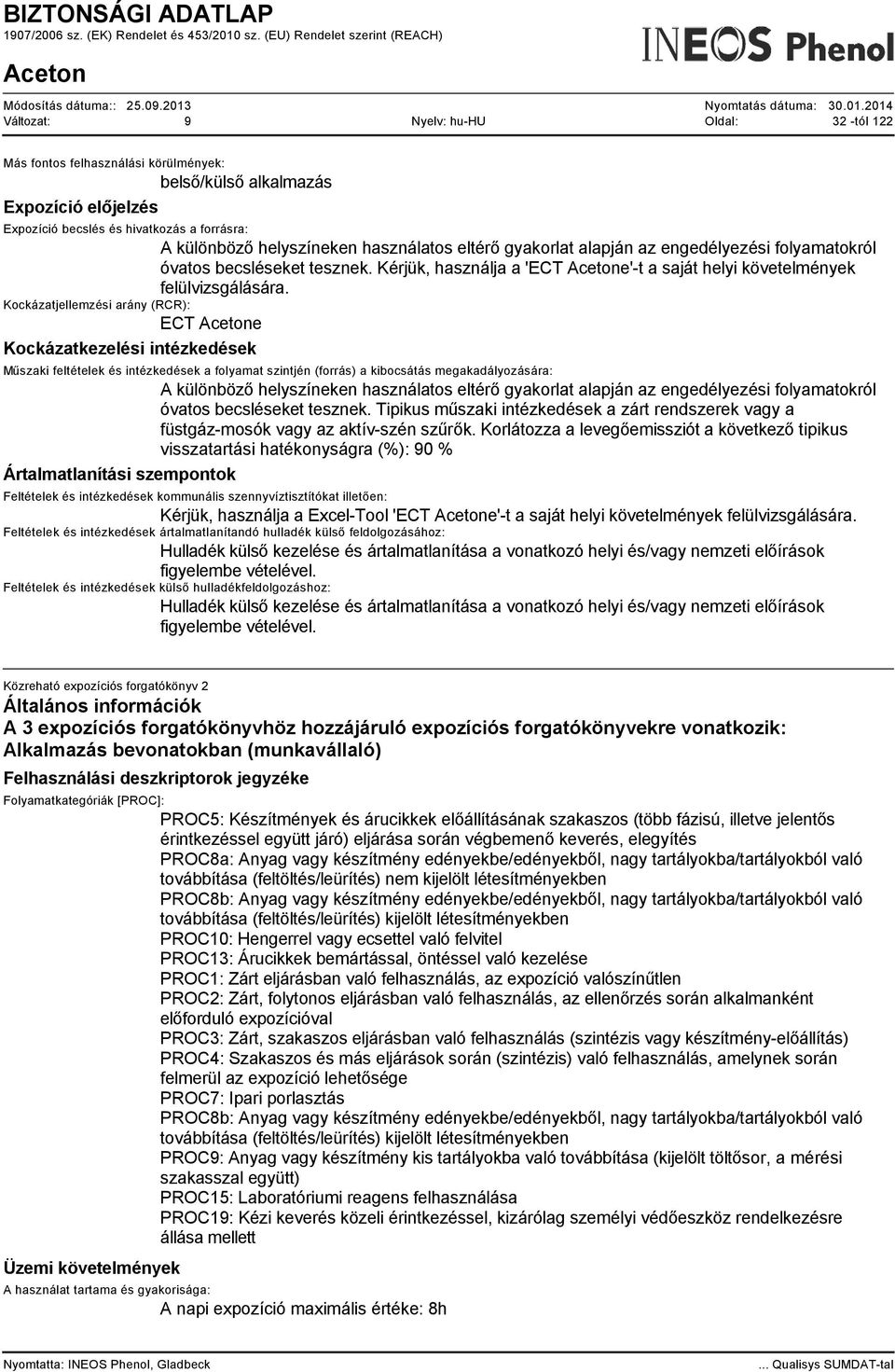 ECT e A különböző helyszíneken használatos eltérő gyakorlat alapján az engedélyezési folyamatokról óvatos becsléseket tesznek.