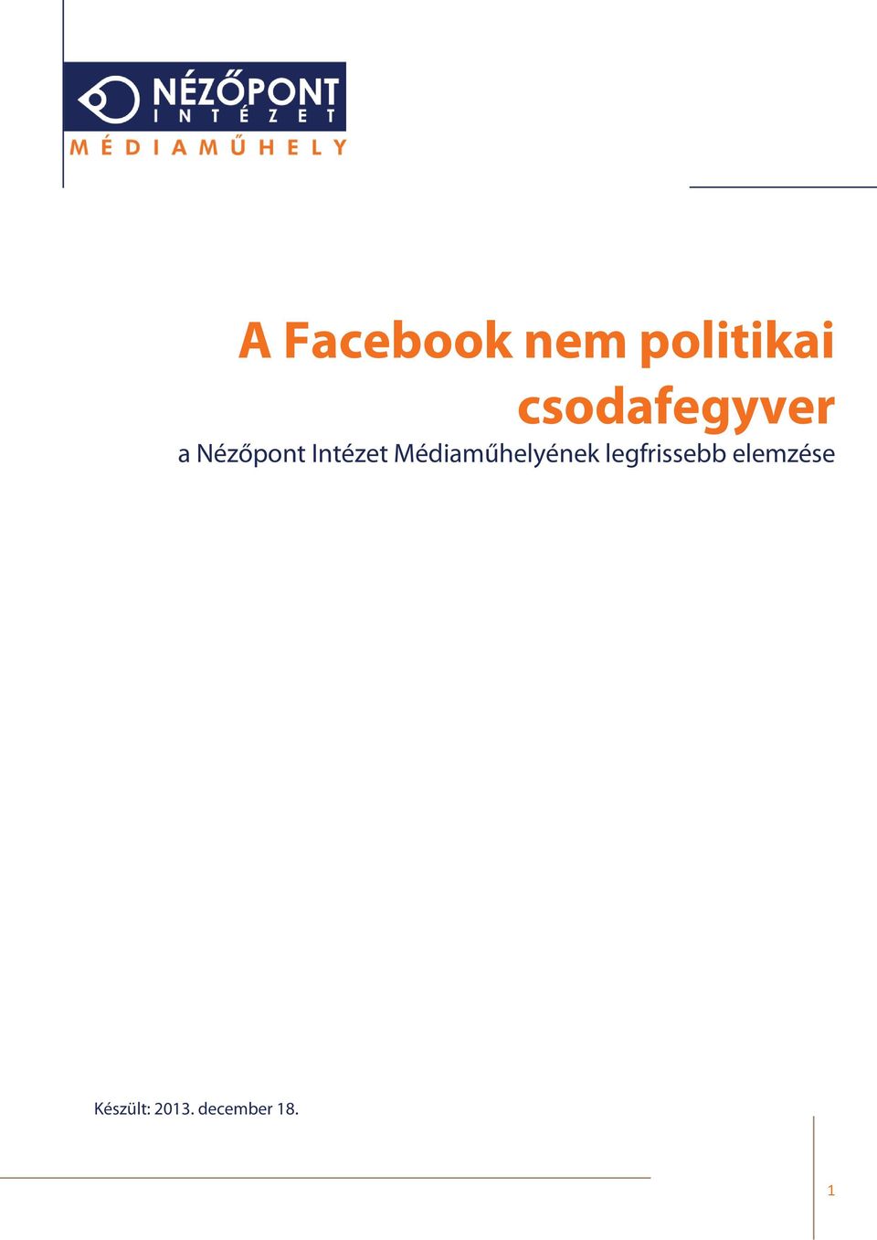 Intézet Médiaműhelyének