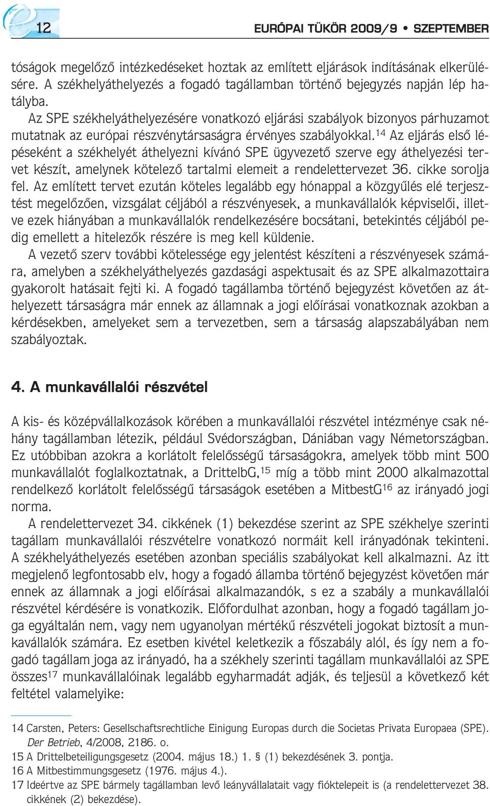 EURÓPAI TÜKÖR XIV. ÉVF. 9. SZÁM n SZEPTEMBER - PDF Ingyenes letöltés