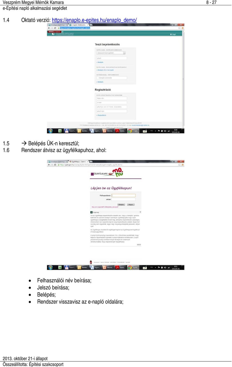 5 Belépés ÜK-n keresztül; 1.