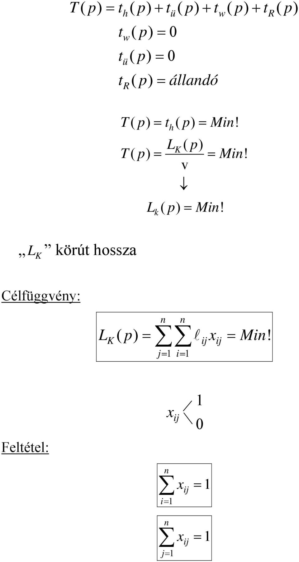 th( p) = M! LK ( p) T( p) = = M! v L ( p) = M!