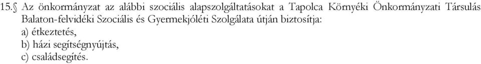 Társulás Balaton-felvidéki Szociális és Gyermekjóléti