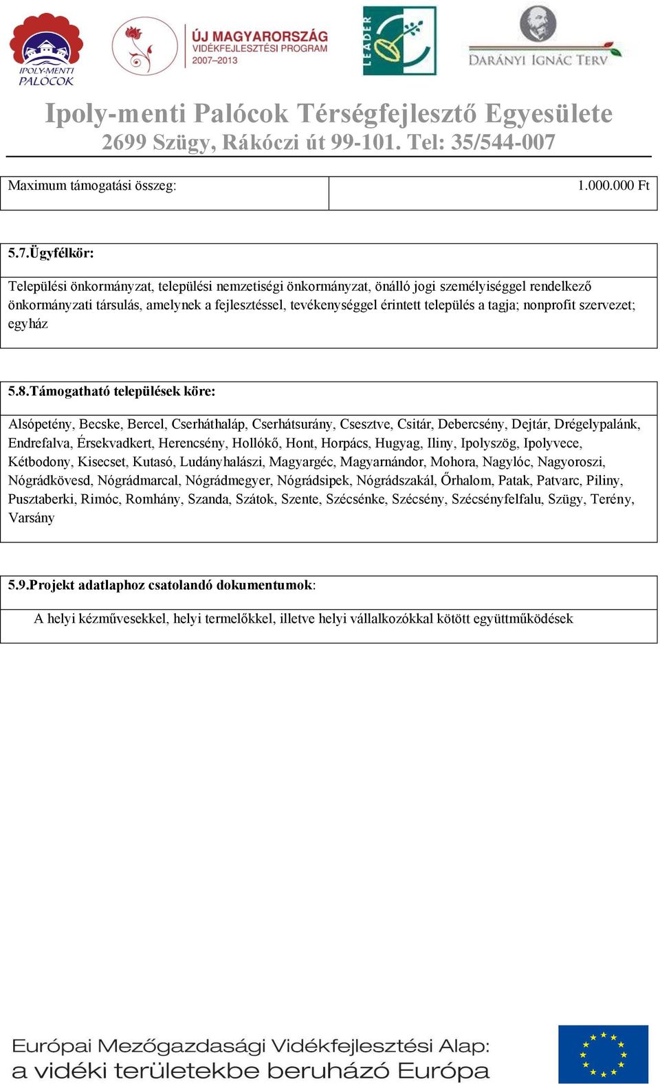 tagja; nonprofit szervezet; egyház 5.8.