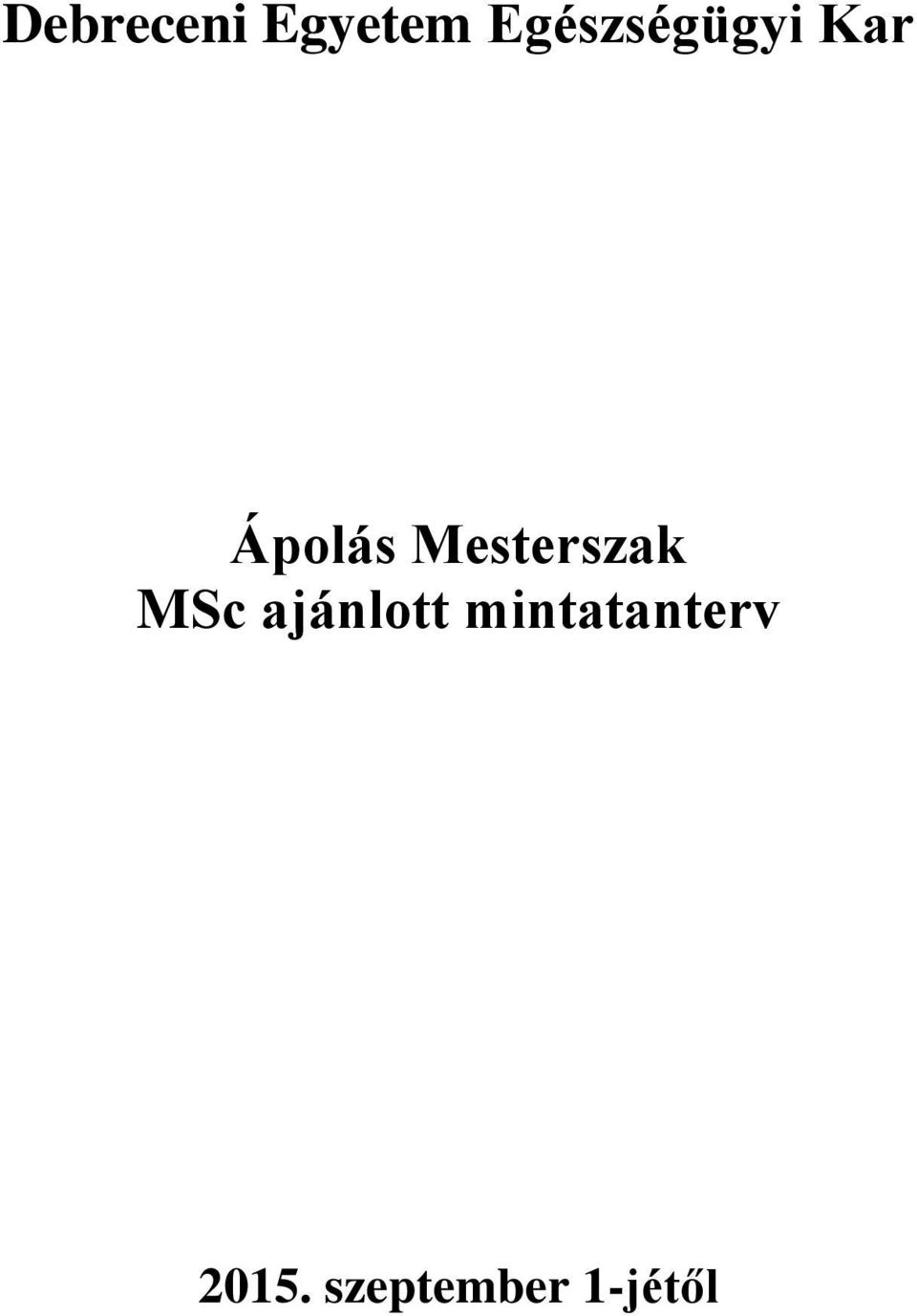 Mesterszak MSc ajánlott