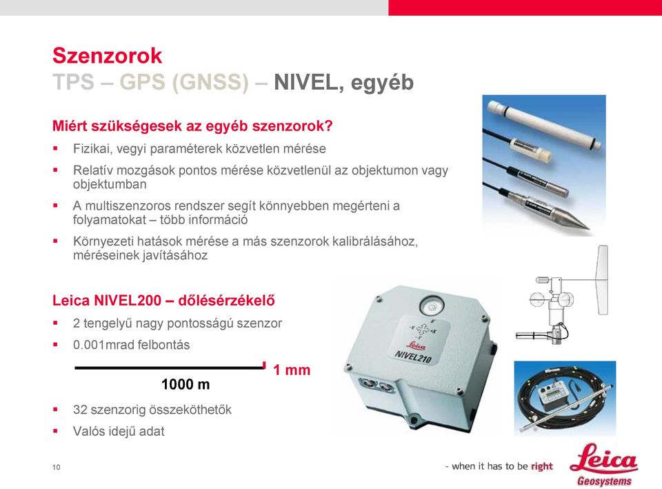 multiszenzoros rendszer segít könnyebben megérteni a folyamatokat több információ Környezeti hatások mérése a más szenzorok