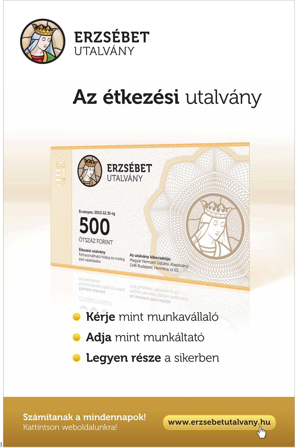 Kattintson weboldalunkra! www.erzsebetutalvany.