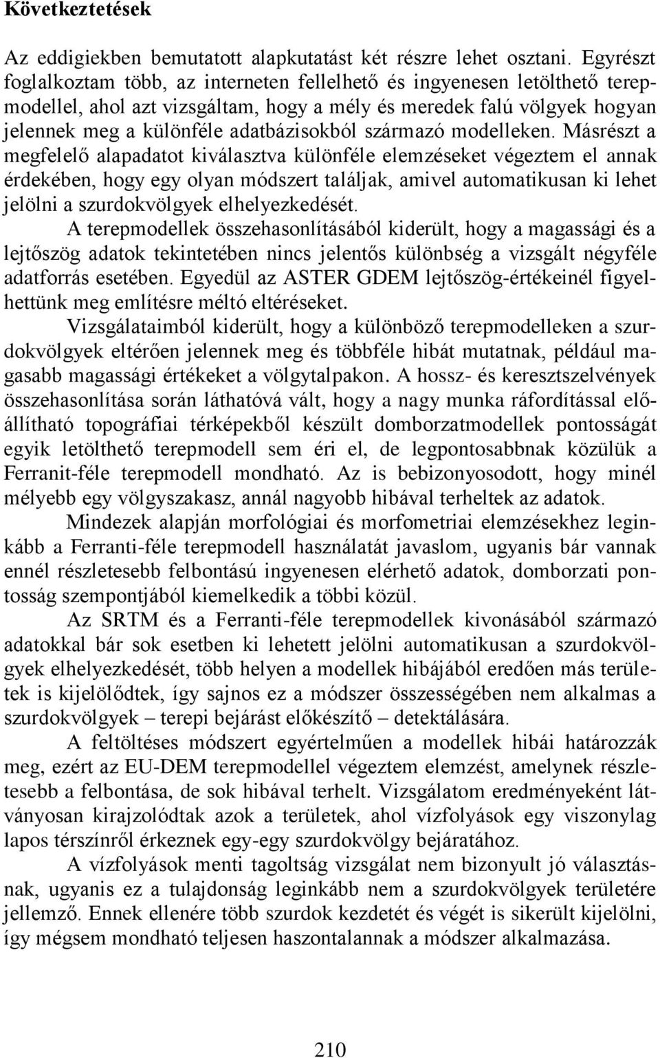 származó modelleken.