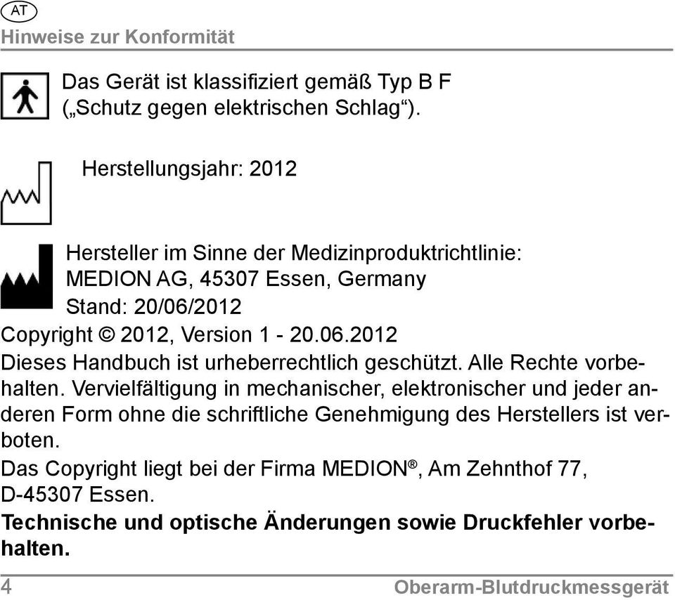 2012 Copyright 2012, Version 1-20.06.2012 Dieses Handbuch ist urheberrechtlich geschützt. Alle Rechte vorbehalten.