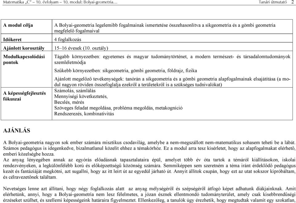 összehasonlítva a síkgeometria és a gömbi geometria megfelelő fogalmaival 4 foglalkozás 15 16 évesek (10.