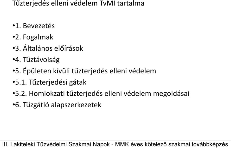 Épületen kívüli tűzterjedés elleni védelem 5.1.