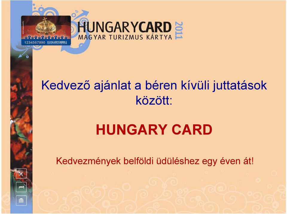 HUNGARY CARD Kedvezmények