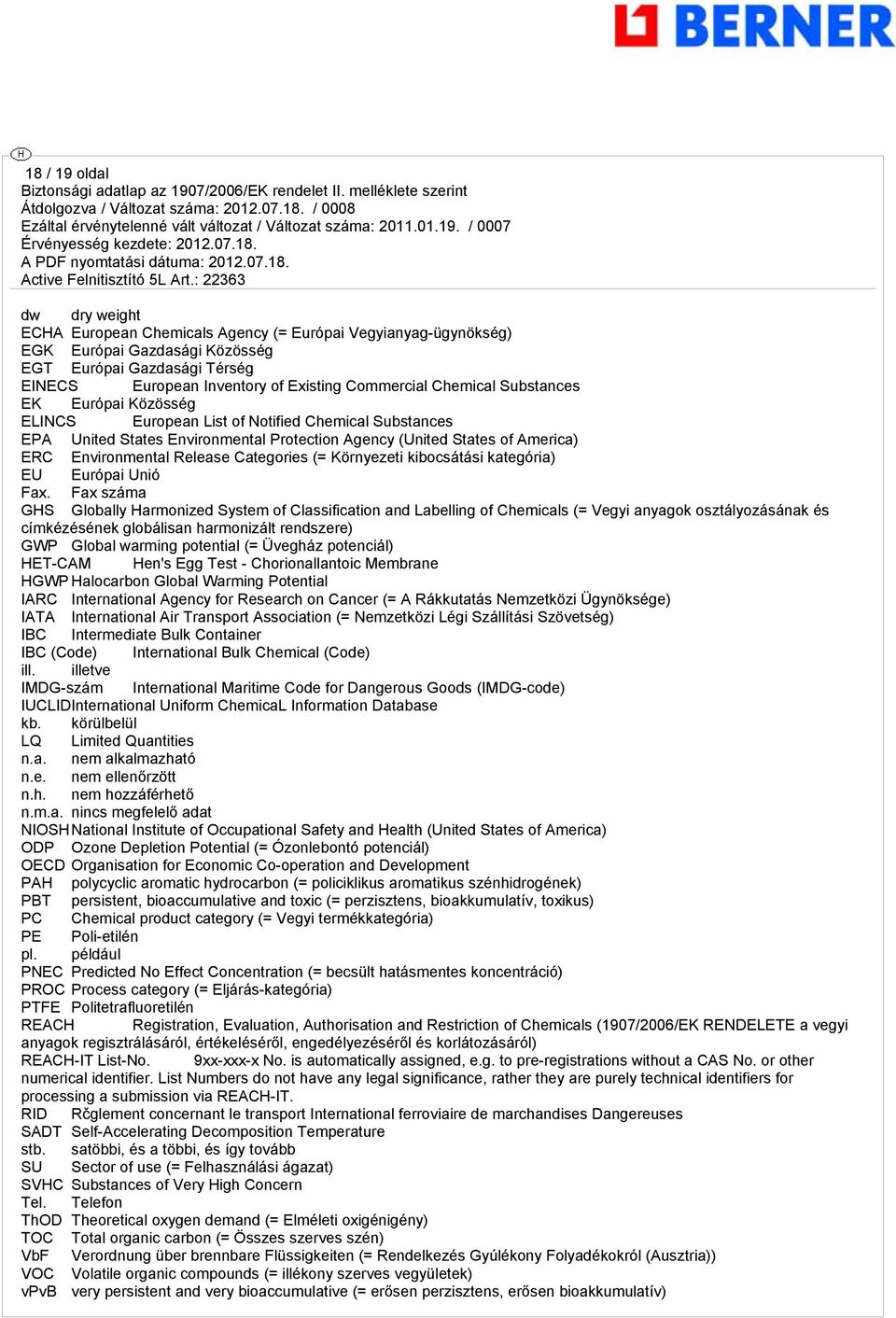 Release Categories (= Környezeti kibocsátási kategória) EU Európai Unió Fax.