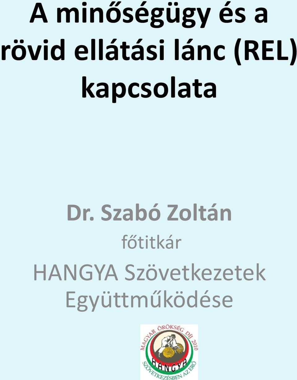 kapcsolata Dr.