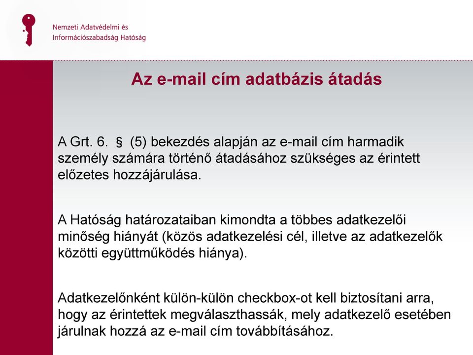 hozzájárulása.