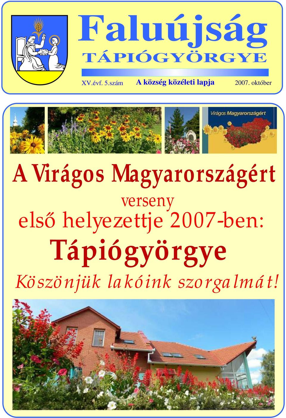 október A Virágos Magyarországért verseny