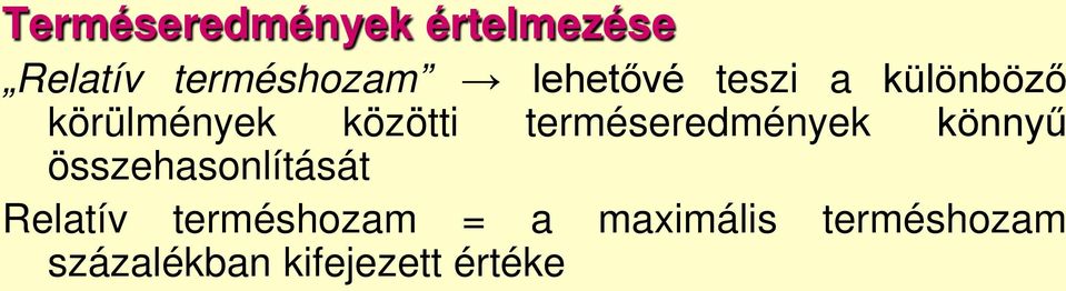 terméseredmények könnyű összehasonlítását Relatív