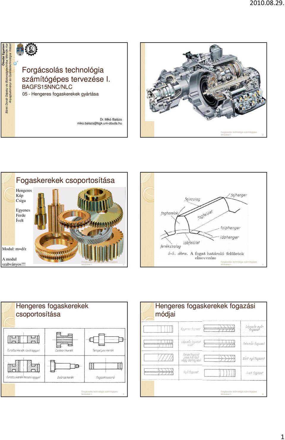 Mikó Balázs miko.balazs@bgk.uni-obuda.
