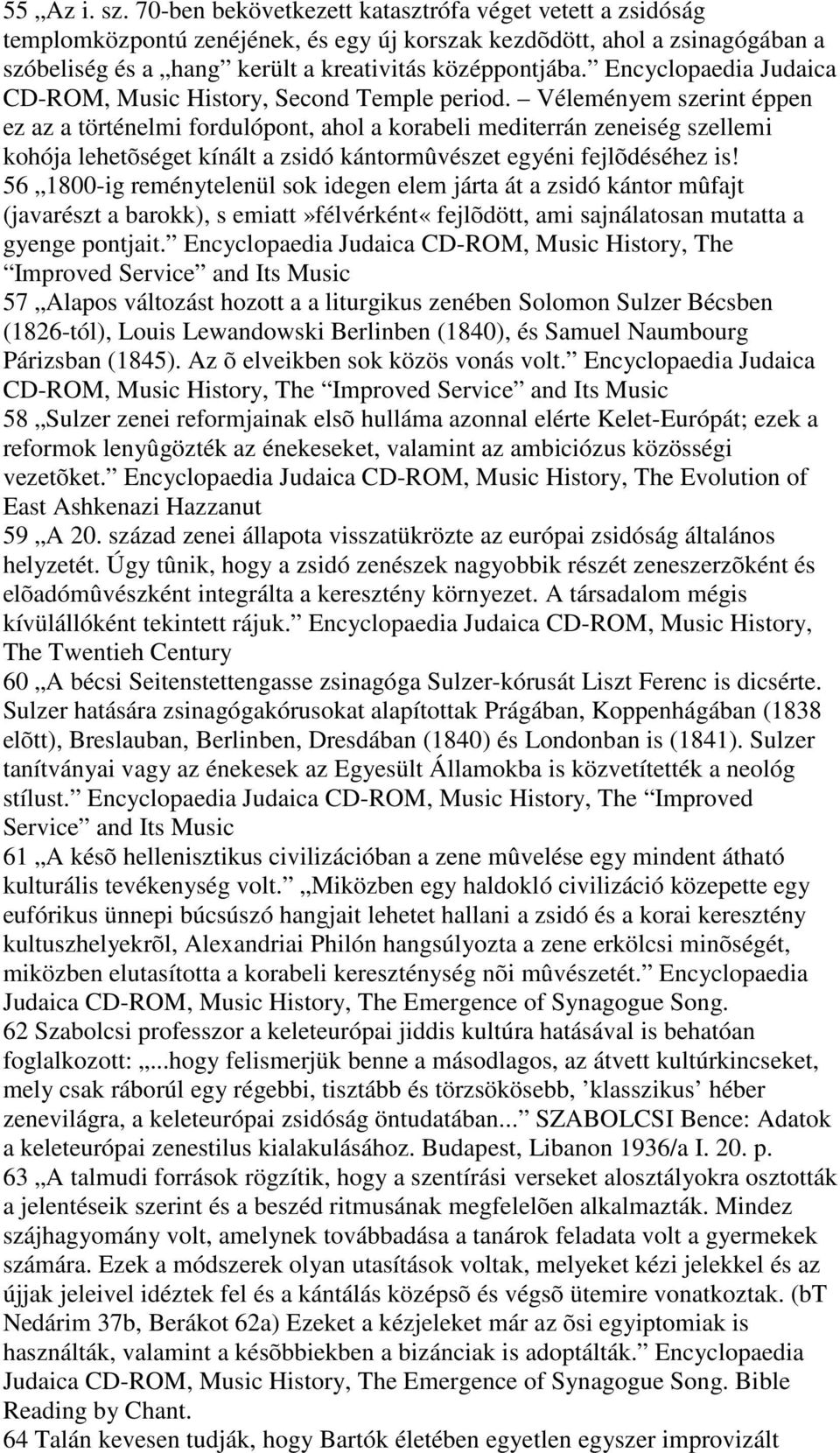 Encyclopaedia Judaica CD-ROM, Music History, Second Temple period.