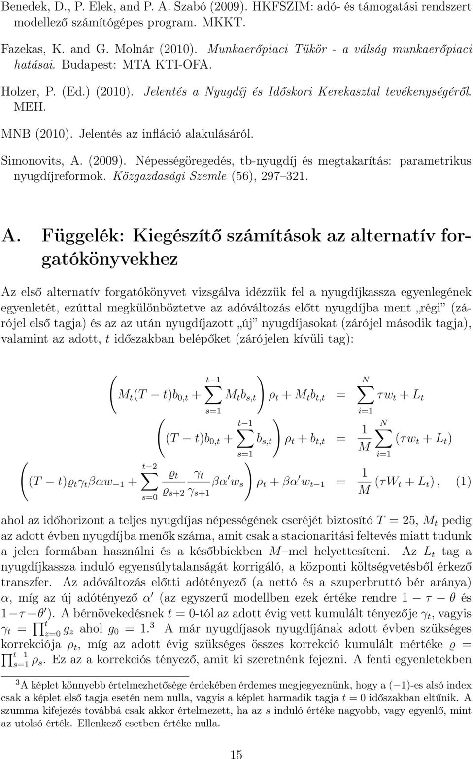 Jelentés az infláció alakulásáról. Simonovits, A.