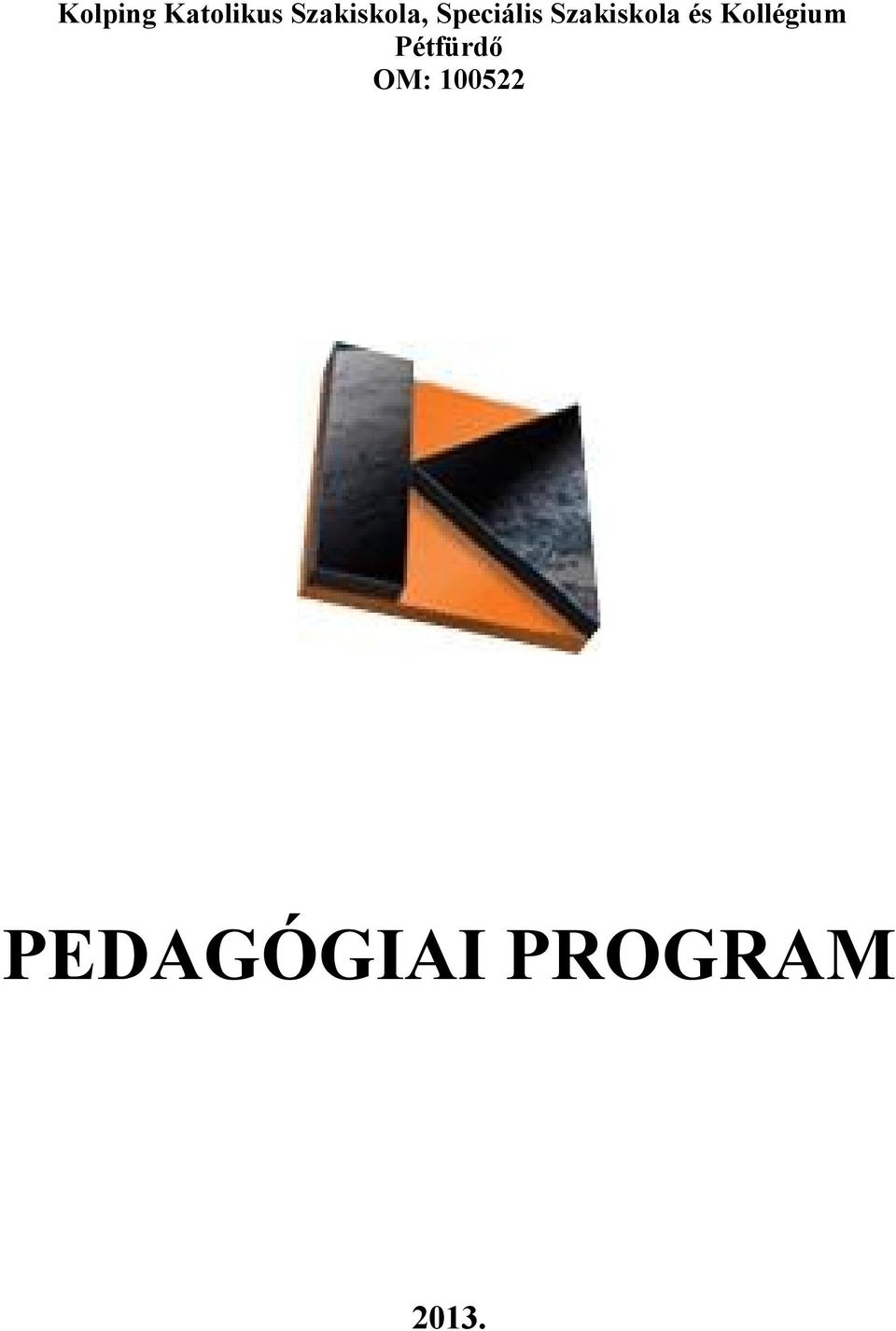 PEDAGÓGIAI