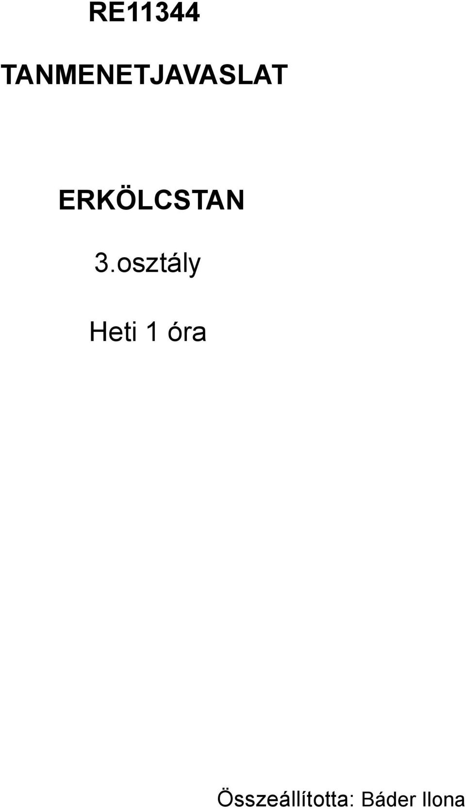 ERKÖLCSTAN 3.