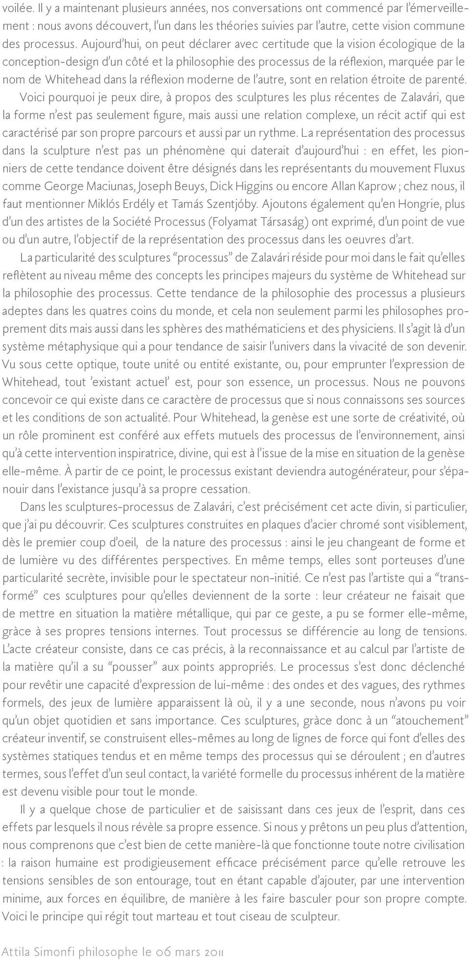 réflexion moderne de l autre, sont en relation étroite de parenté.