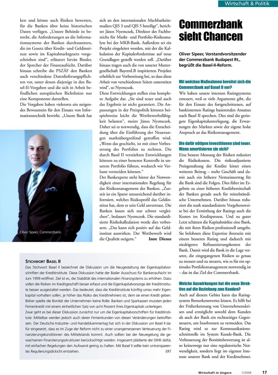 erläutert István Binder, der Sprecher der Finanzaufsicht.
