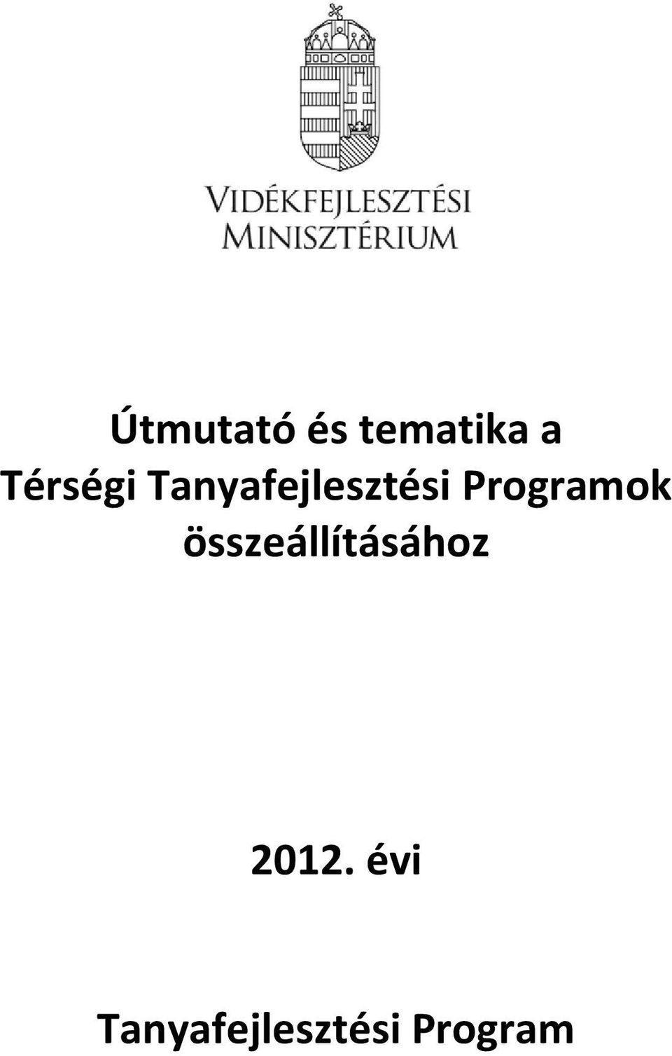 Programok összeállításához