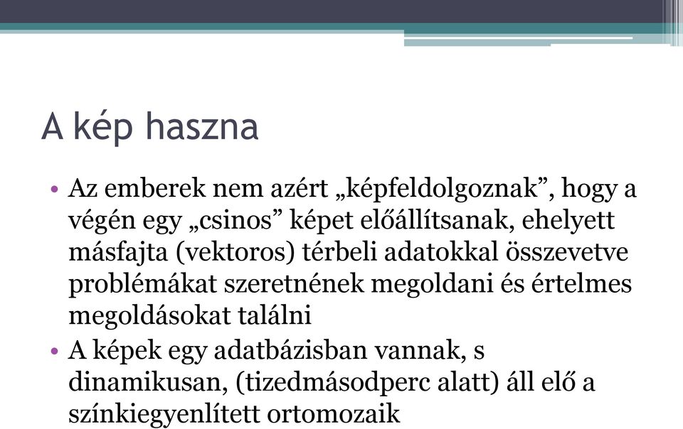 problémákat szeretnének megoldani és értelmes megoldásokat találni A képek egy