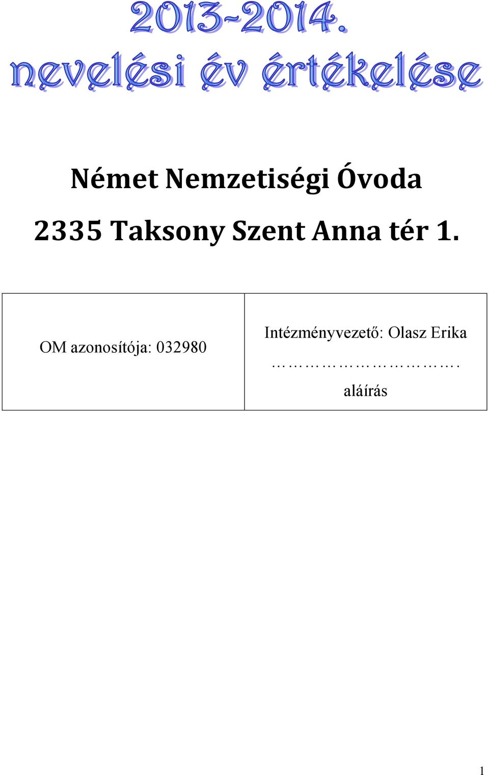 OM azonosítója: 032980