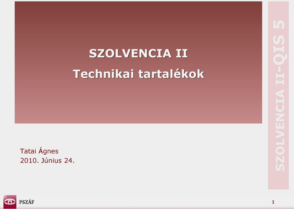 SZOLVENCIA II
