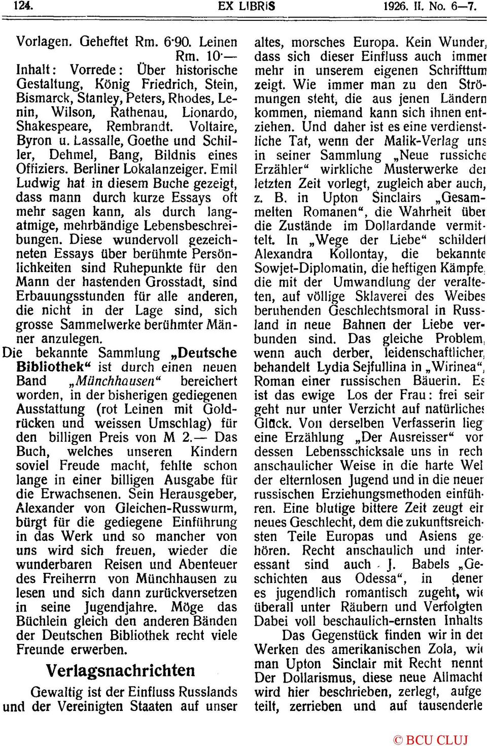 Lassalle, Goethe und Schiller, Dehmel, Bang, Bildnis eines Offiziers. Berliner Lokalanzeiger.