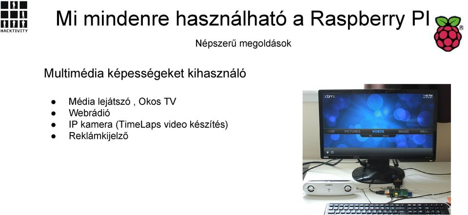 kihasználó Média lejátszó, Okos TV Webrádió