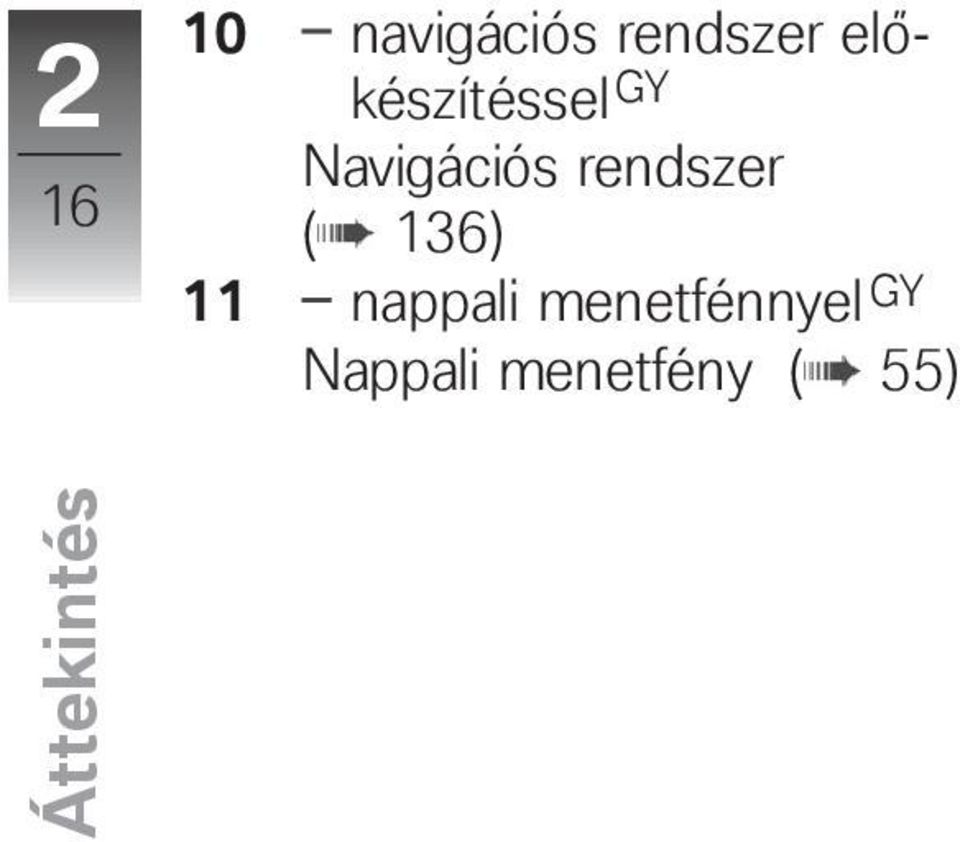 rendszer ( 136) 11 nappali