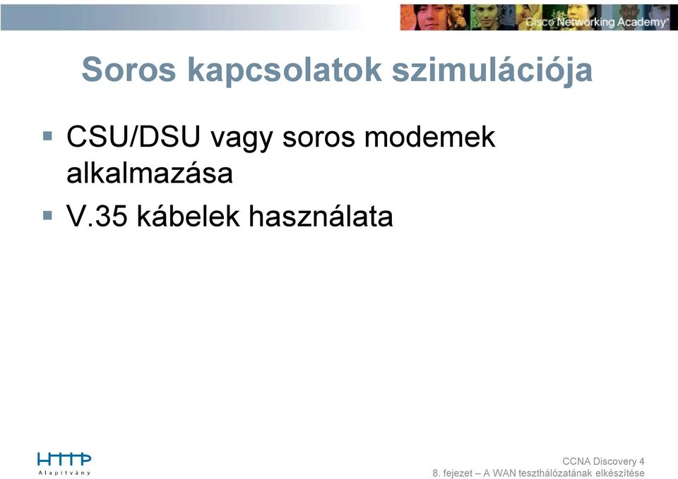 vagy soros modemek