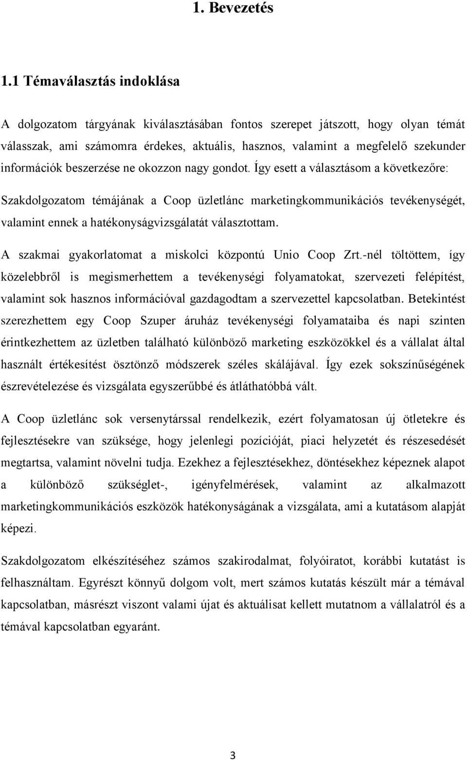 információk beszerzése ne okozzon nagy gondot.